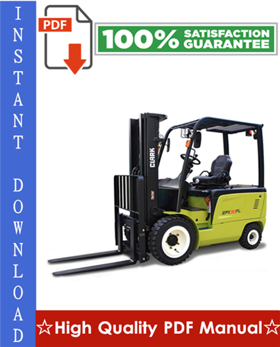 Thumbnail Clark ECX20, EPX20, ECX25, EPX25, ECX30, EPX30, ECX30x, ECX32 Forklift Trucks Workshop Service Repair Manual