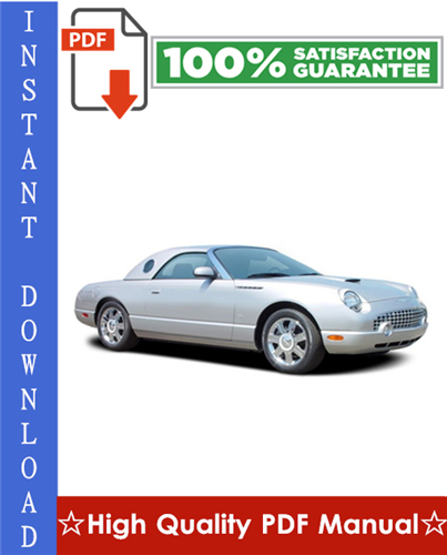 Thumbnail Ford Thunderbird Workshop Service Repair Manual 2002-2005 Download