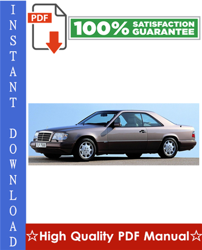 Thumbnail Mercedes-Benz Model 124 Series Sedan/Coupe/Wagon Workshop Service Repair Manual 1986-1995 Download