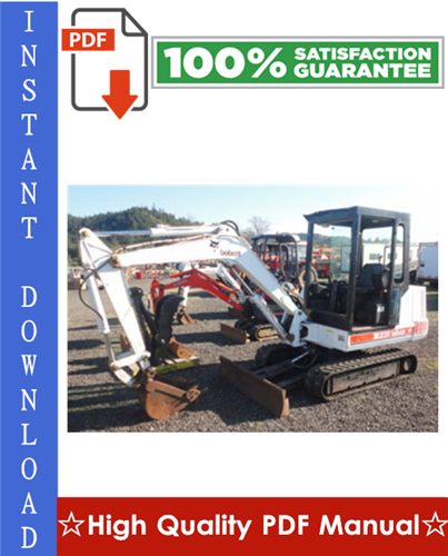 Thumbnail Bobcat X231 Excavator Workshop Service Repair Manual (S/N 508912001 & Above)