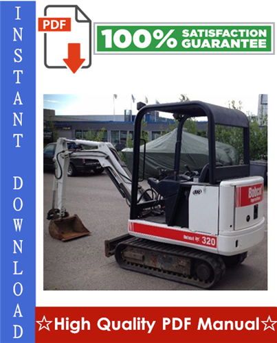 Thumbnail Bobcat 320, 322 Excavator Workshop Service Repair Manual (320 - S/N 223911001 & Above, 322 - S/N 224011001 & Above, G Series)