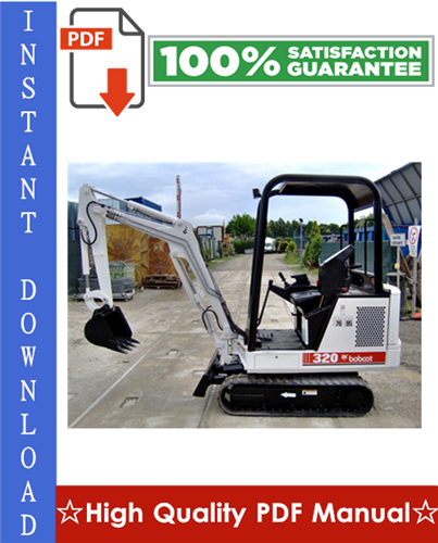 Thumbnail Bobcat X320, X322 Excavator Workshop Service Repair Manual (S/N: 562313001 & Above, S/N: 517811001 & Above)