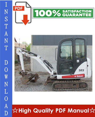 Thumbnail Bobcat 323 Excavator Workshop Service Repair Manual (S/N: 562411001 & Above)