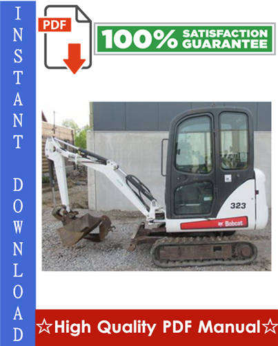 Thumbnail Bobcat 323 Compact Excavator Workshop Service Repair Manual (S/N: A9JZ11001 & Above)