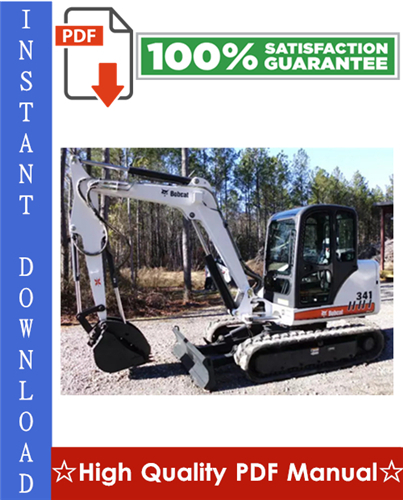 Thumbnail Bobcat 337, 341 Excavator Workshop Service Repair Manual (337 - S/N 234611001 & Above, 341 - S/N 234711001 & Above, G Series)