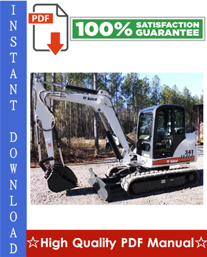 Thumbnail Bobcat 337, 341 Compact Excavator Workshop Service Repair Manual (337 - S/N AAC811001 & Above, 337 - S/N A9W711001 & Above, 341 - S/N A9W911001 & Above)