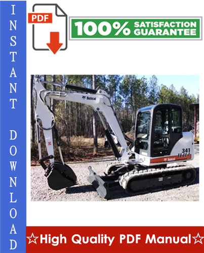 Thumbnail Bobcat X337, X341 Excavator Workshop Service Repair Manual