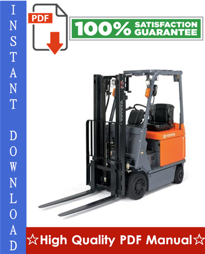 Product picture Toyota 7FBCU15-55 & 7FBCHU25 Electric Powered Forklift Workshop Service Repair Manual
