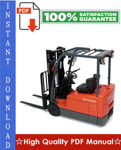 Product picture Toyota 7FBEU15, 7FBEU18, 7FBEHU18, 7FBEU20 Electric Powered Forklift Workshop Service Repair Manual