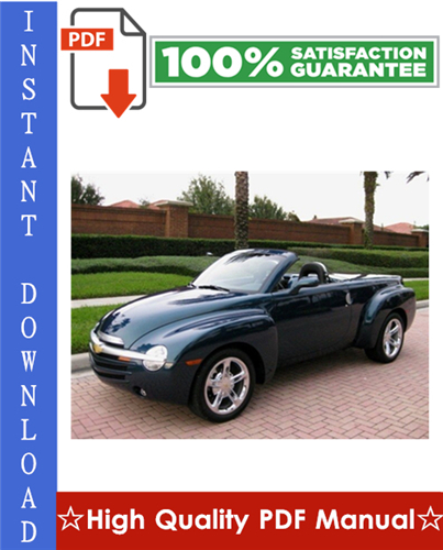 Product picture Chevy Chevrolet SSR Workshop Service Repair Manual 2003-2006 Download