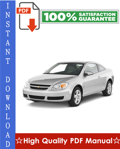 Product picture Chevy Chevrolet Cobalt Workshop Service Repair Manual 2005-2007 Download