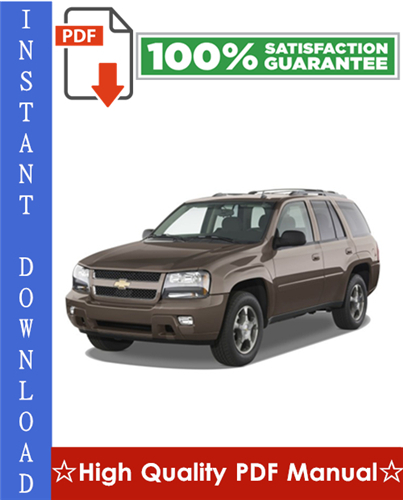 Product picture Chevy Chevrolet Trailblazer Workshop Service Repair Manual 2002-2008 Download