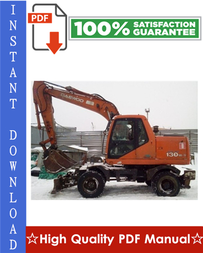 Product picture Daewoo Doosan Solar 130W-V Wheel Excavator Workshop Service Repair Manual