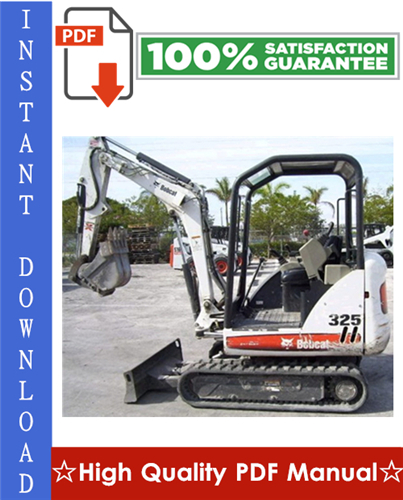 Product picture Bobcat X325, X328 Excavator Workshop Service Repair Manual