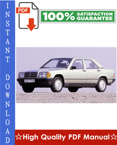 Product picture Mercedes-Benz W201 Workshop Service Repair Manual 1981-1993 Download